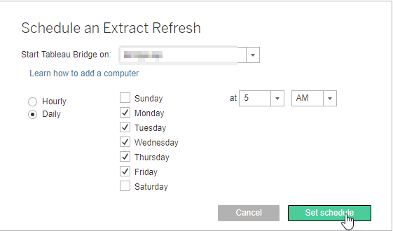 Tableau Bridge: Set Schedule