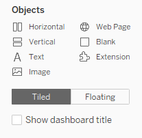 Objects Menu in Tableau