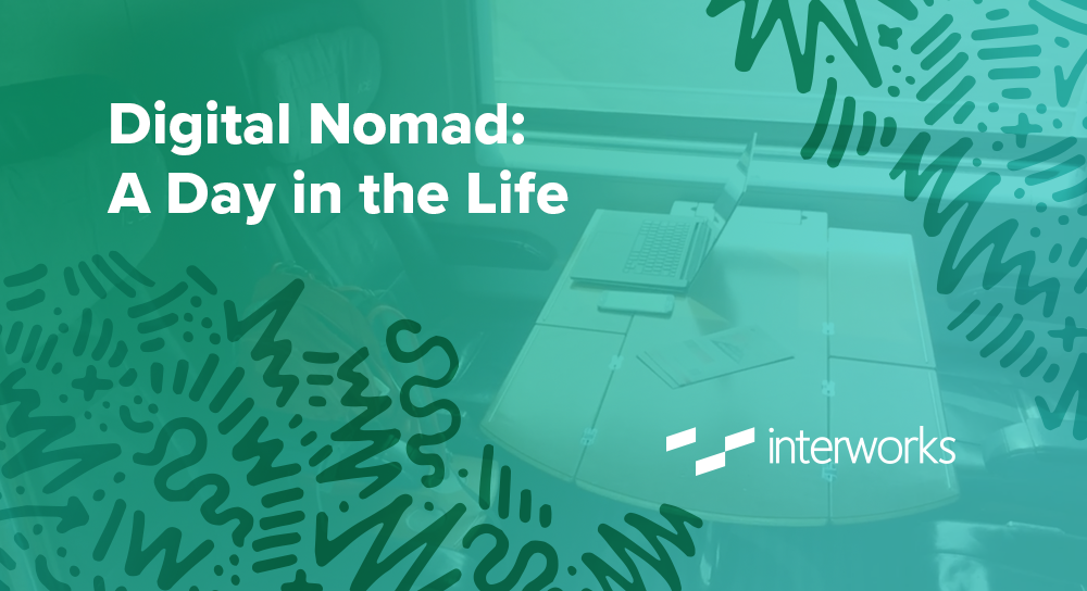 a day in the life of a digital nomad