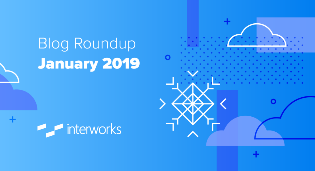 January blog roundup 2019