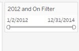 filtering with a date slider in Tableau