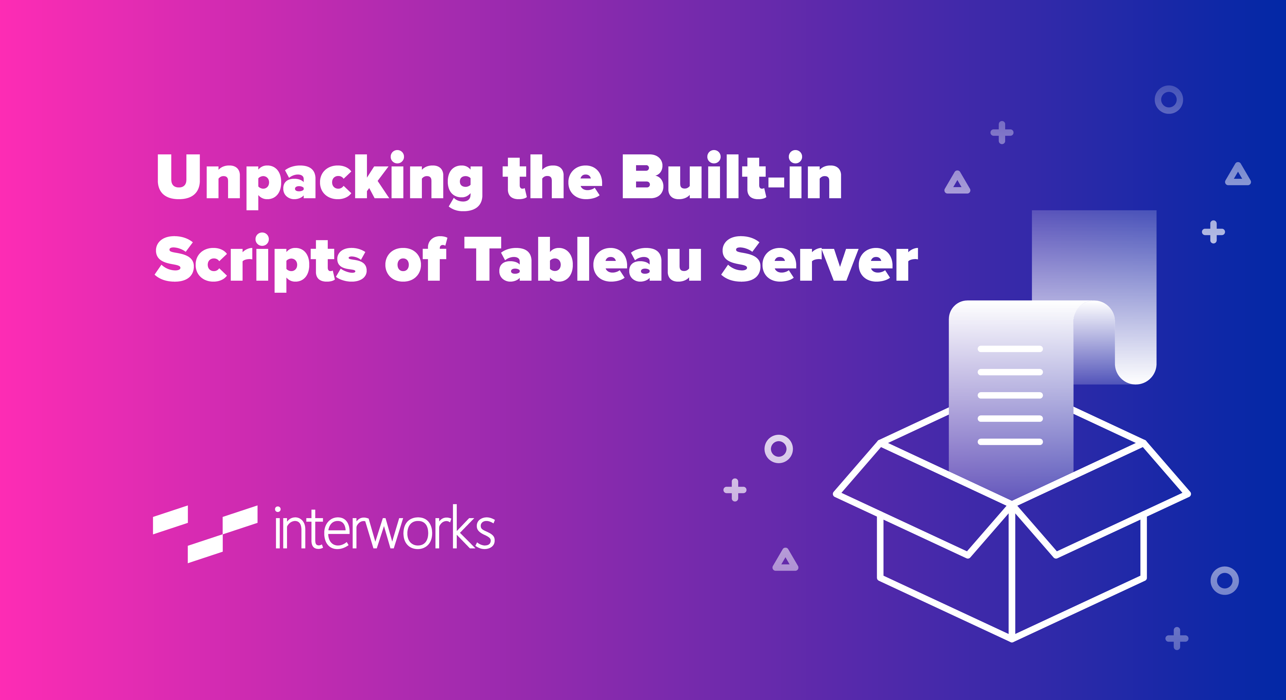 unpacking the built-in scripts of Tableau Server