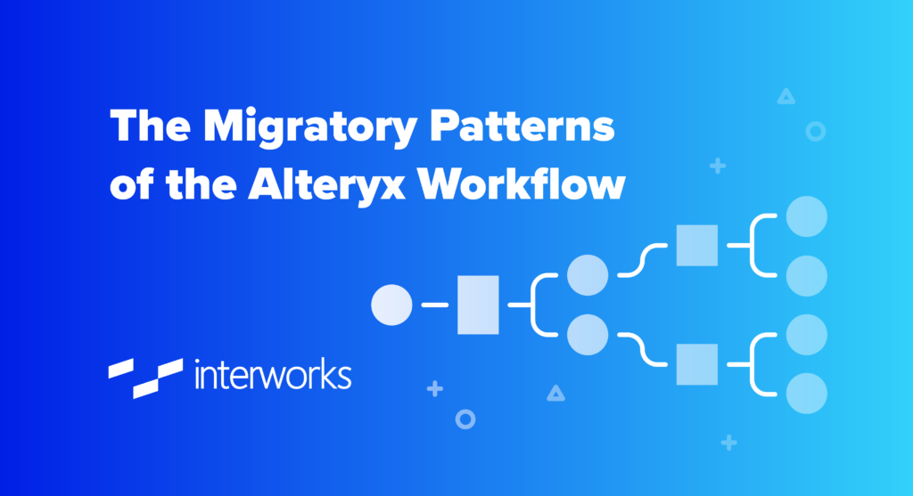 Alteryx Inspire breakout workflow migration