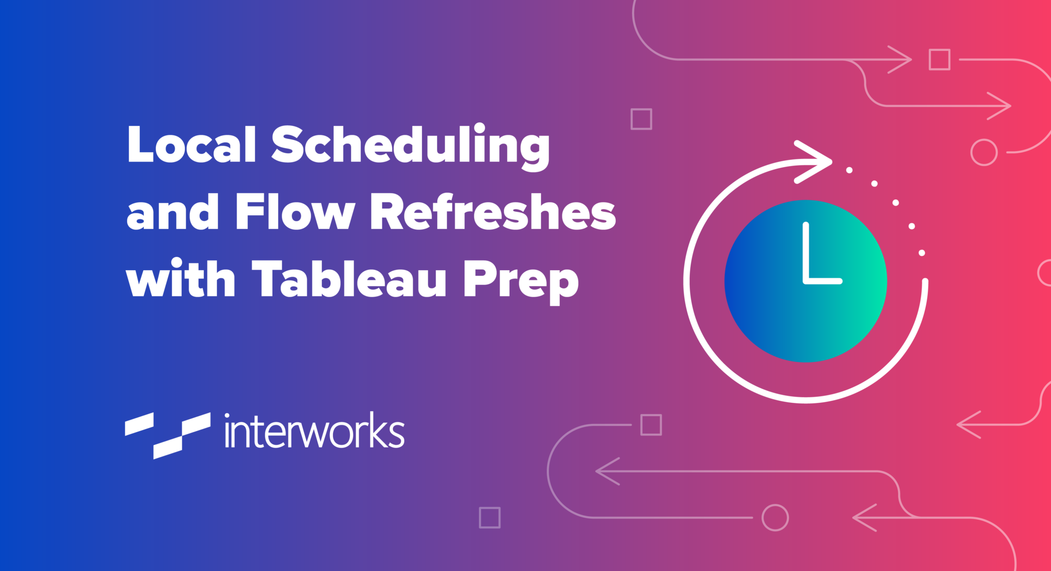 local-scheduling-and-flow-refreshes-with-tableau-prep-laptrinhx