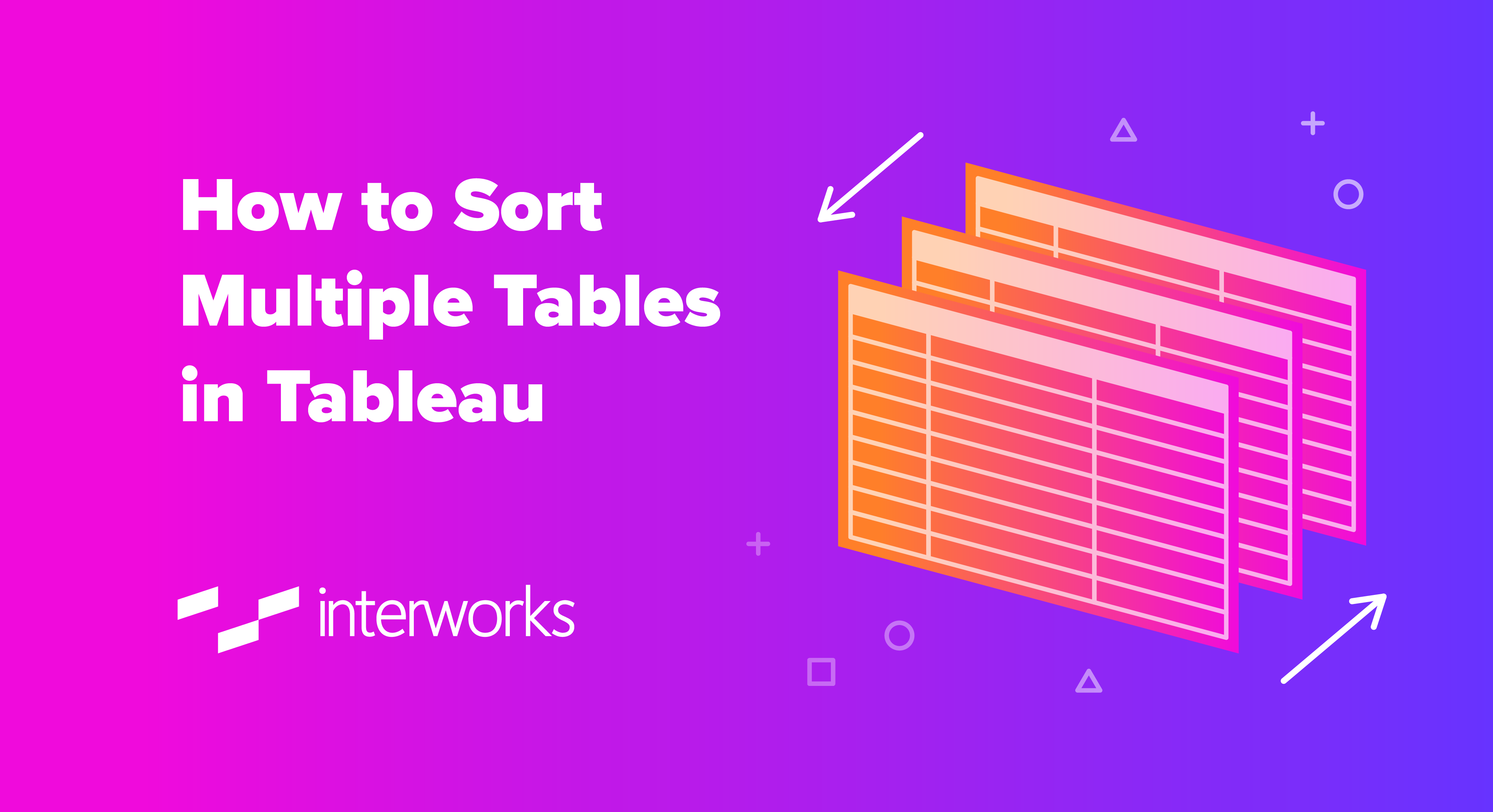 How to Sort Multiple Tables in Tableau
