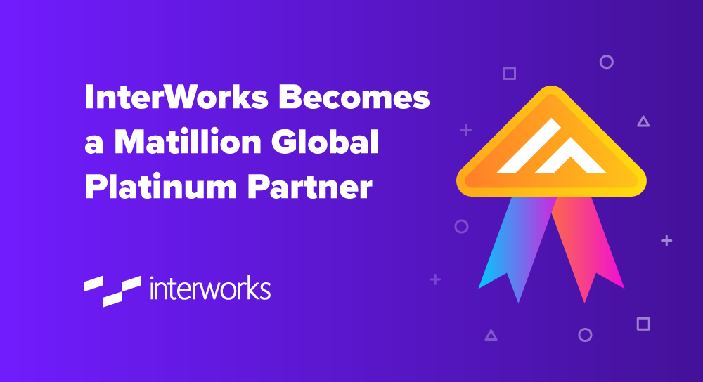 InterWorks Becomes a Matillion Global Platinum Partner