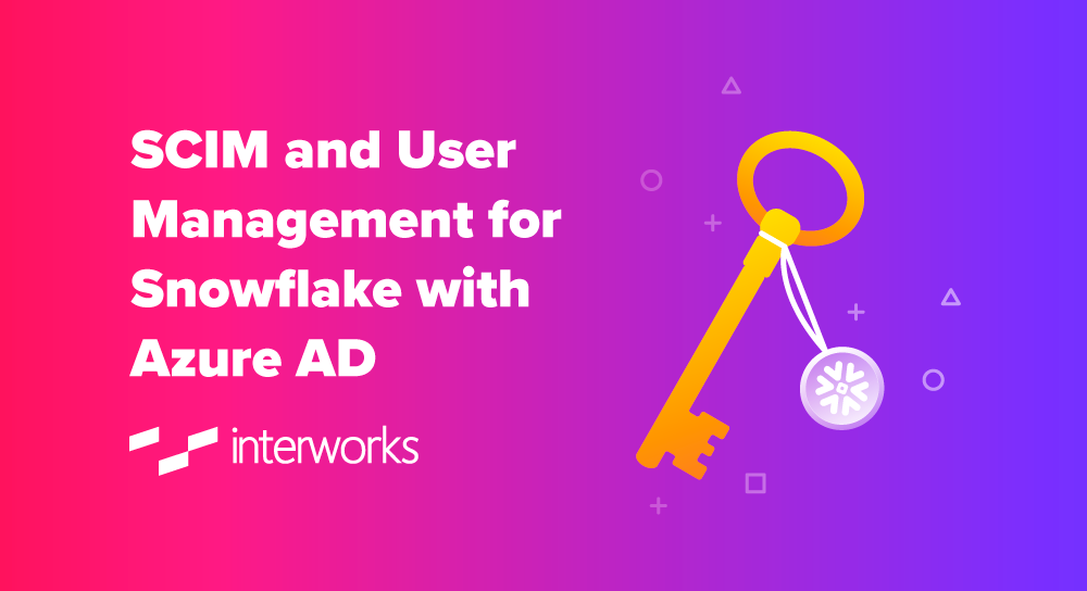 SCIM and User Management for Snowflake with Azure AD