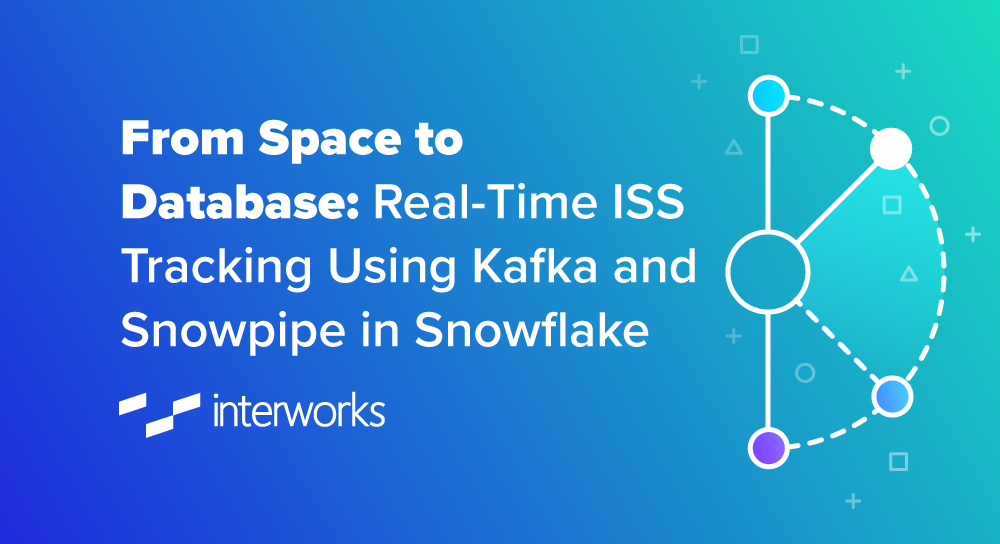 From Space to Database: Real-Time ISS Tracking Using Kafka and Snowpipe in Snowlake