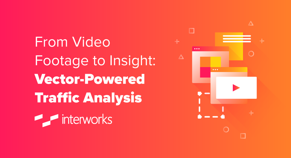 From Video Footage to Insight: Vector‑Powered Traffic Analysis - InterWorks