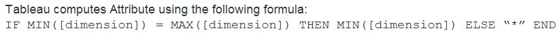 Tableau's Attribute Formula