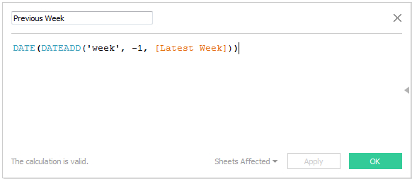 Previous Week Tableau calculation