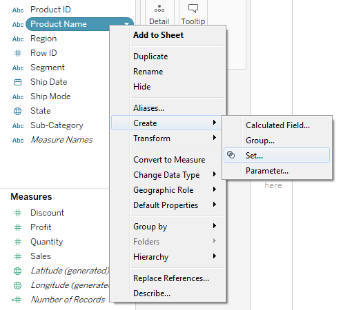 Tableau > Create > Set