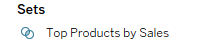 Tableau Sets in Data pane