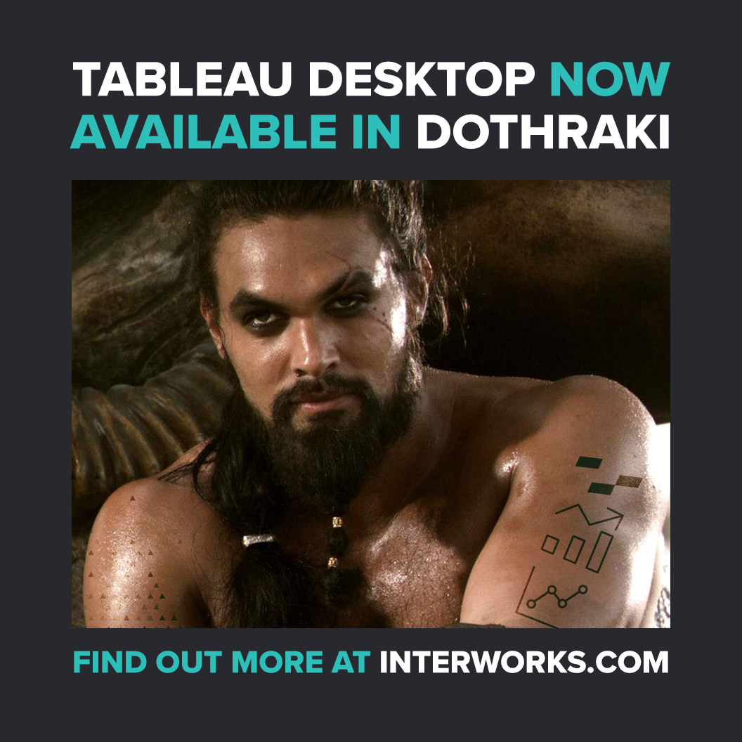 Tableau Desktop Available in Dothraki