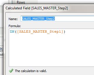 Step 4: Create Calculated fields in the ‘_master’ data source only - Calculated Field [Sales_Master_Step2]